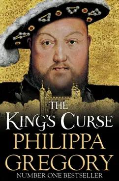 Philippa Gregory: The King's Curse