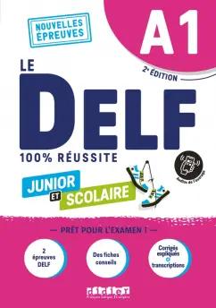 Romain Chretien: DELF A1 100% réussite scolaire et junior. 2e édition. Livre + didierfle app