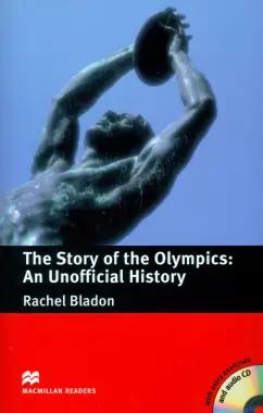 Rachel Bladon: The Story of the Olympics. An Unofficial History + CD