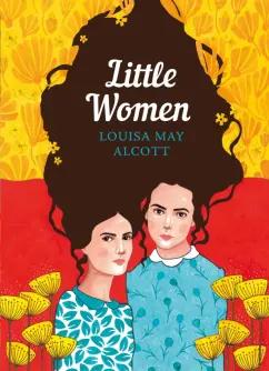 Louisa Alcott: Little Women