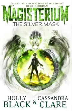 Black, Клэр: The Silver Mask