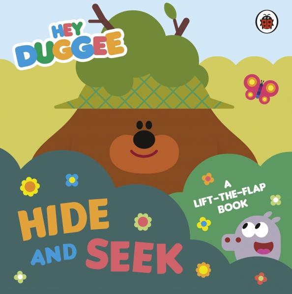 Mandy Archer: Hide and Seek. A Lift-the-Flap Book