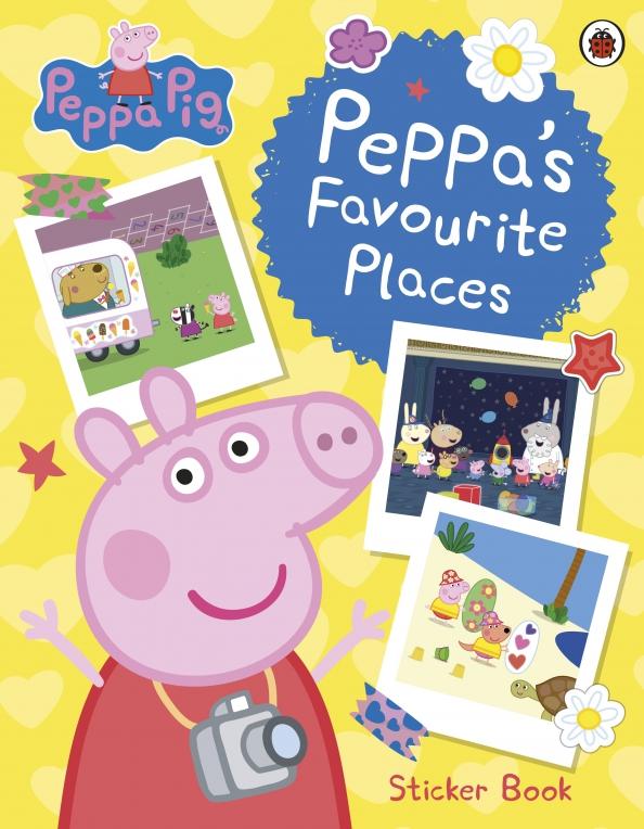 Lauren Holowaty: Peppa’s Favourite Places. Sticker Scenes Book