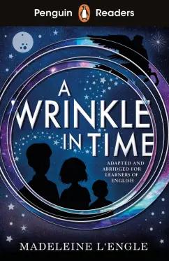 Madeleine L`Engle: A Wrinkle in Time. Level 3