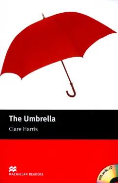 Clare Harris: The Umbrella. Starter + Audio CD