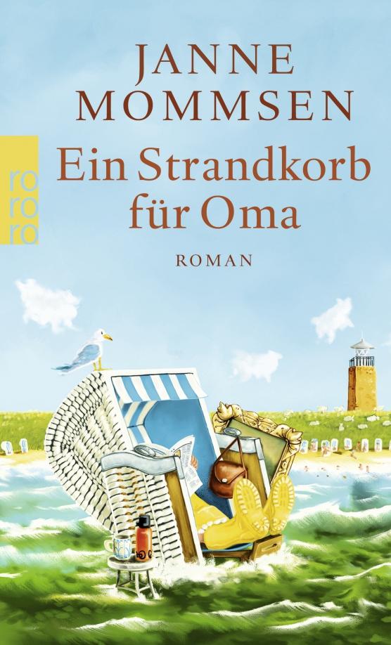 Janne Mommsen: Ein Strandkorb fur Oma