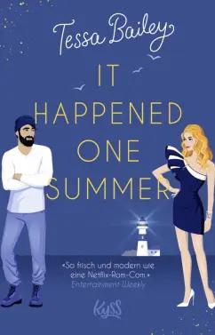 Tessa Bailey: It happened one Summer