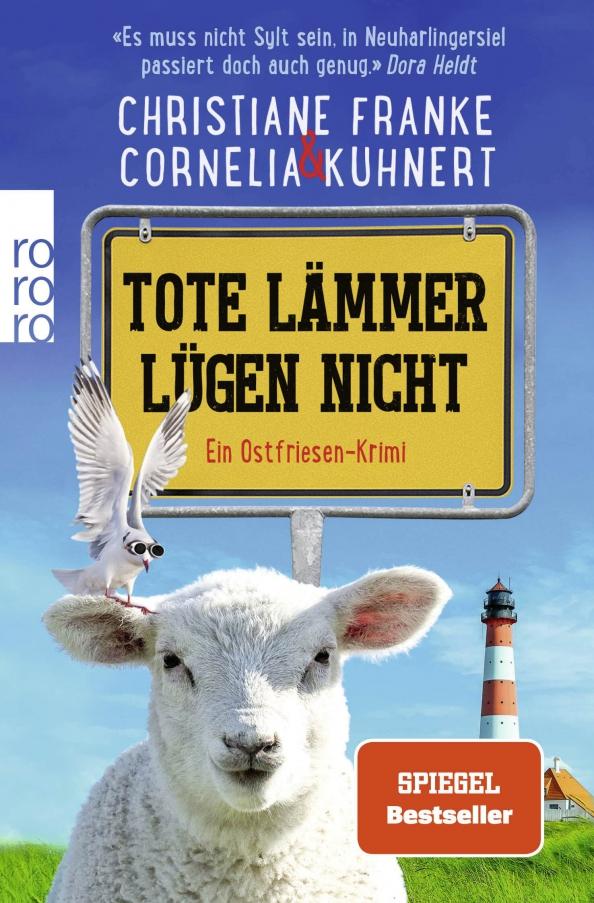 Kuhnert, Franke: Tote Lämmer lügen nicht