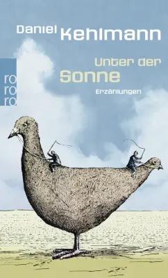 Daniel Kehlmann: Unter der Sonne