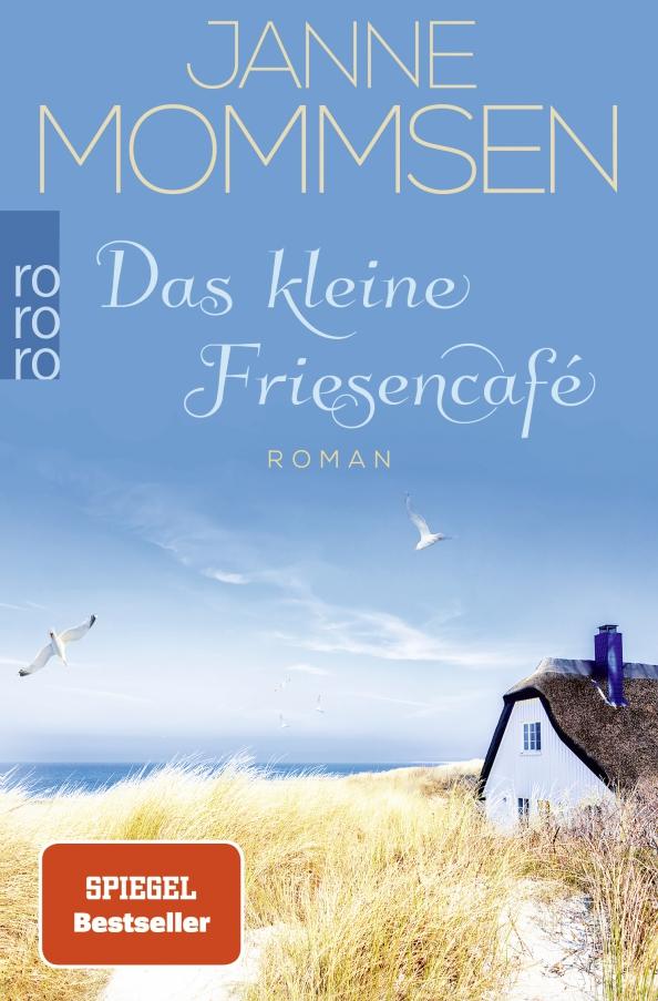 Janne Mommsen: Das kleine Friesencafé