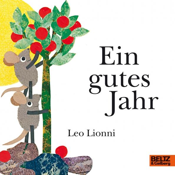 Beltz | Leo Lionni: Ein gutes Jahr