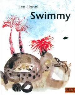 Leo Lionni: Swimmy