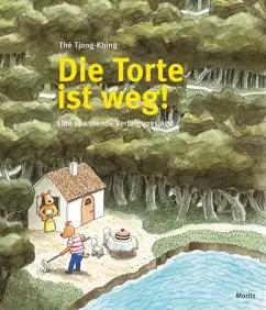 Tjong-Khing The: Die Torte ist weg. Eine spannende Verfolgungsjagd