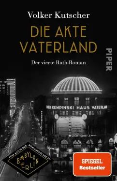 Volker Kutscher: Die Akte Vaterland