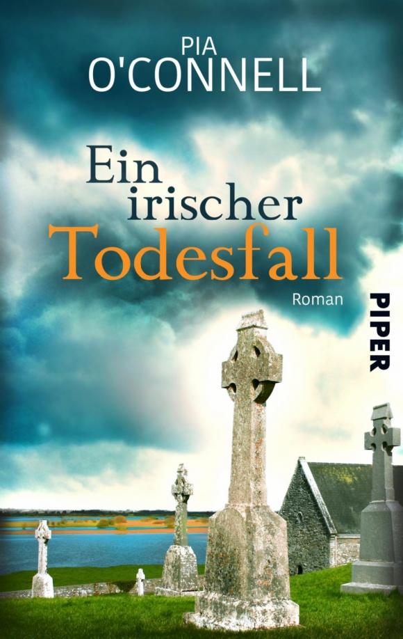 Pia O`Connell: Ein irischer Todesfall