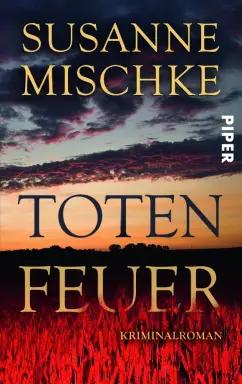 Susanne Mischke: Totenfeuer