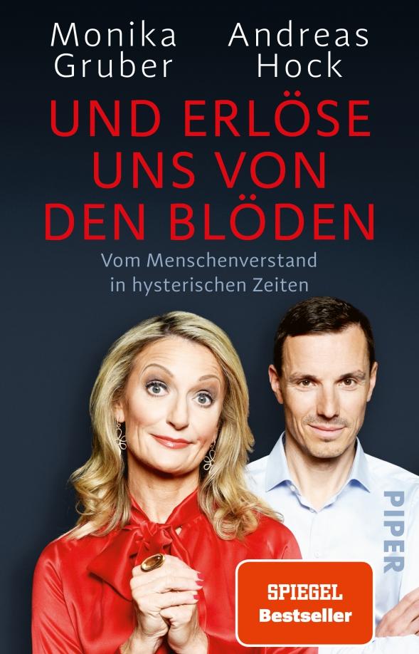 Gruber, Hock: Und erlöse uns von den Blöden. Vom Menschenverstand in hysterischen Zeiten