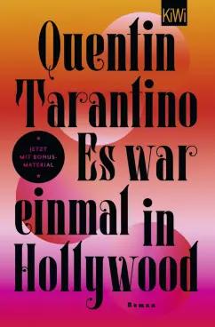 Quentin Tarantino: Es war einmal in Hollywood