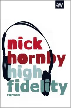 Nick Hornby: High Fidelity