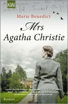 Marie Benedict: Mrs Agatha Christie