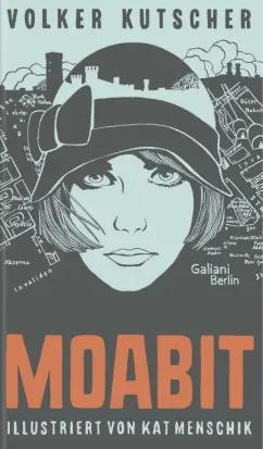 Volker Kutscher: Moabit