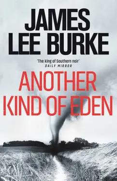 James Burke: Another Kind of Eden