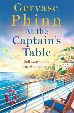 Gervase Phinn: At the Captain's Table