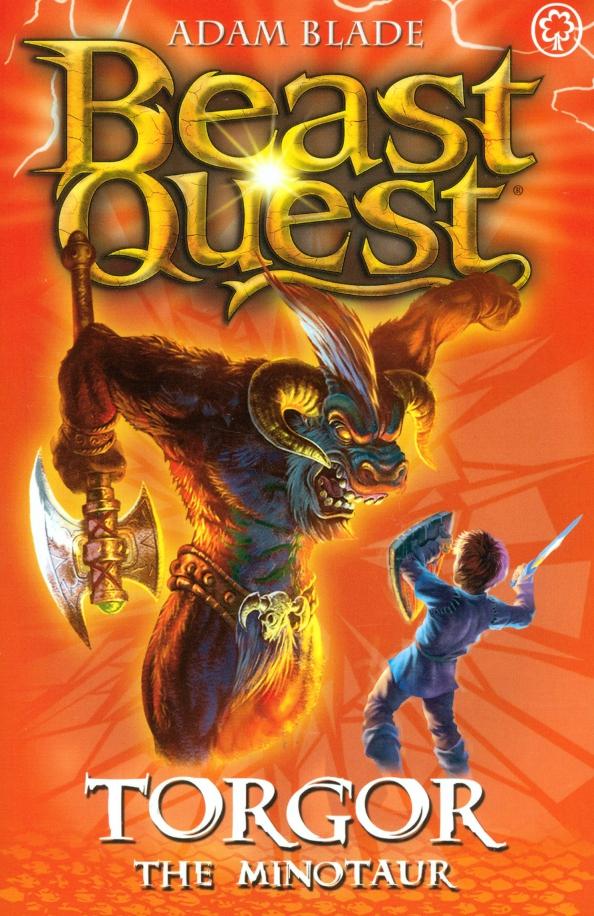 Adam Blade: Beast Quest. Torgor the Minotaur