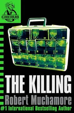 Robert Muchamore: The Killing