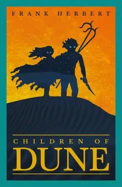 Frank Herbert: Children of Dune