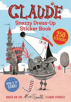 Hodder & Stoughton | Alex Smith: Claude. Snazzy Dress-Up Sticker Book