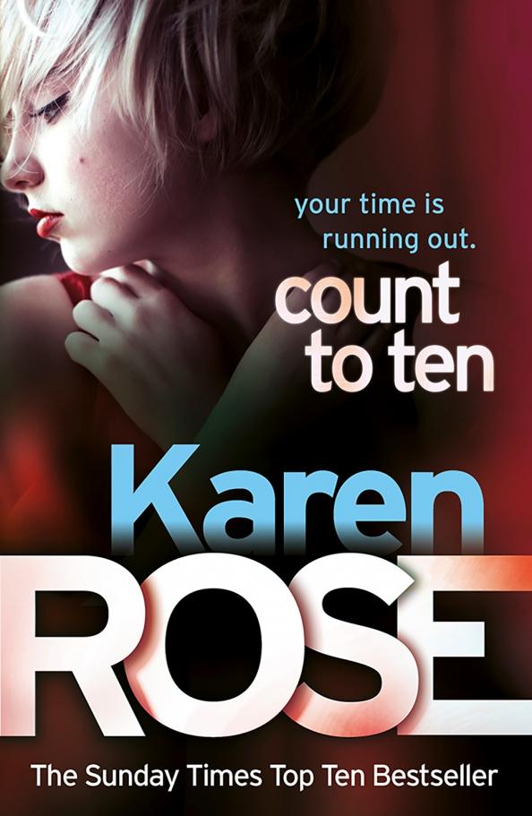 Karen Rose: Count to Ten