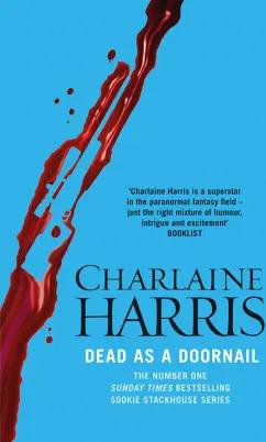 Charlaine Harris: Dead as a Doornail