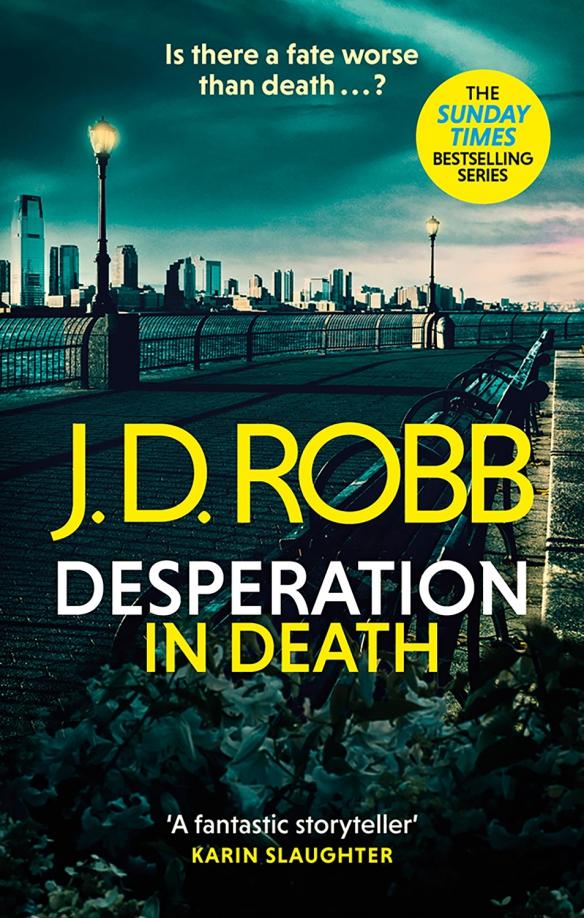 J. Robb: Desperation in Death