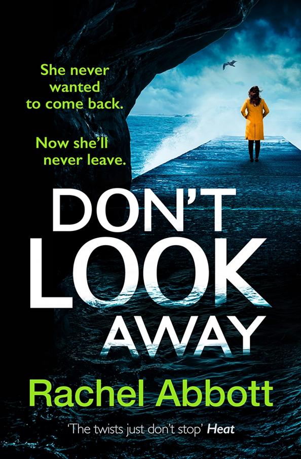 Rachel Abbott: Don't Look Away