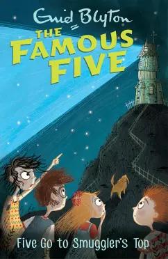 Enid Blyton: Five Go To Smuggler's Top