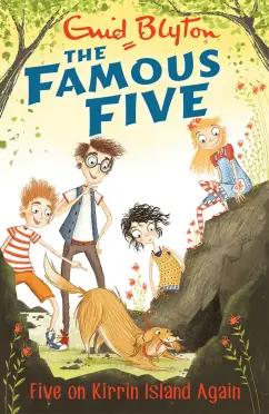 Enid Blyton: Five on Kirrin Island Again