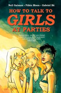 Neil Gaiman: How to Talk to Girls at Parties