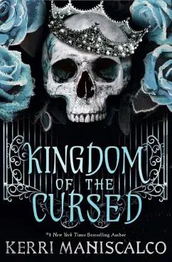 Kerri Maniscalco: Kingdom of the Cursed