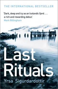 Yrsa Sigurdardottir: Last Rituals