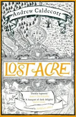 Jo Fletcher Books | Andrew Caldecott: Lost Acre