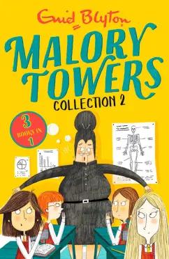 Enid Blyton: Malory Towers. Collection 2. Books 4-6