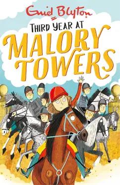 Enid Blyton: Third Year at Malory Towers