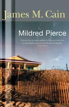 James Cain: Mildred Pierce