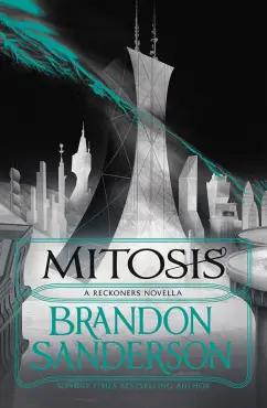 Brandon Sanderson: Mitosis