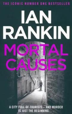 Ian Rankin: Mortal Causes