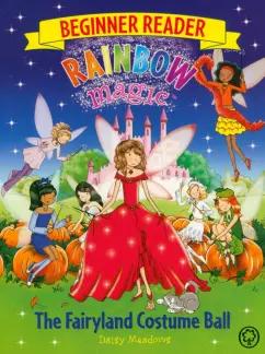 Daisy Meadows: The Fairyland Costume Ball