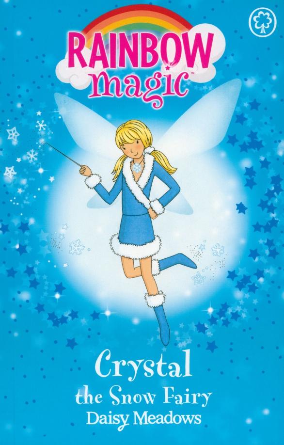 Daisy Meadows: Crystal The Snow Fairy