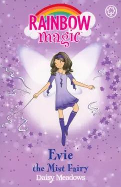 Daisy Meadows: Evie The Mist Fairy