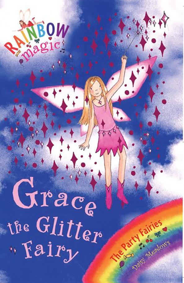 Daisy Meadows: Grace The Glitter Fairy